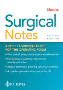 Surgical Notes: A Pocket Survival Guide for the Operating Room