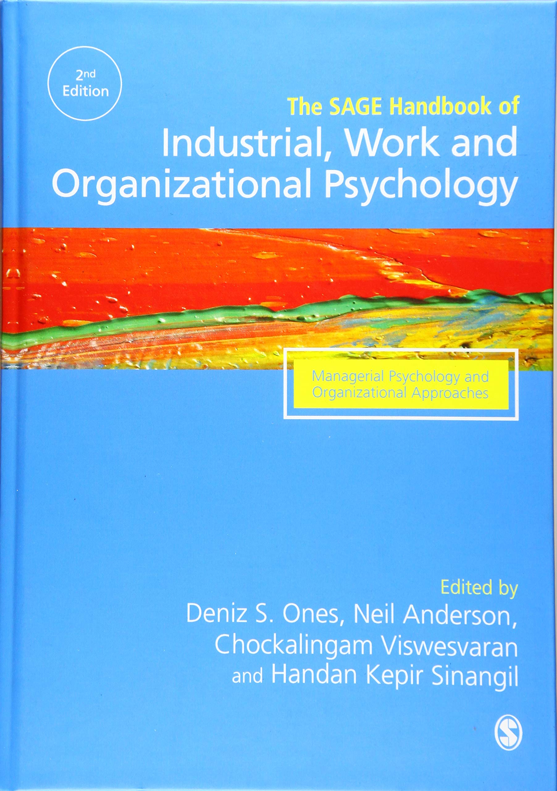 The SAGE Handbook of Industrial, Work & Organizational Psychology: V3: Managerial Psychology and Organizational Approaches