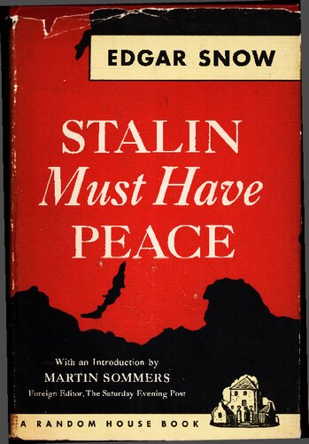 Stalin Must Have Peace