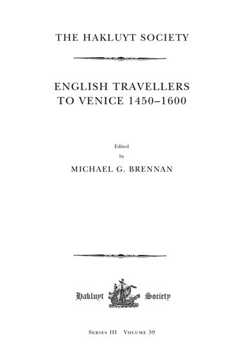English Travellers to Venice 1450 –1600