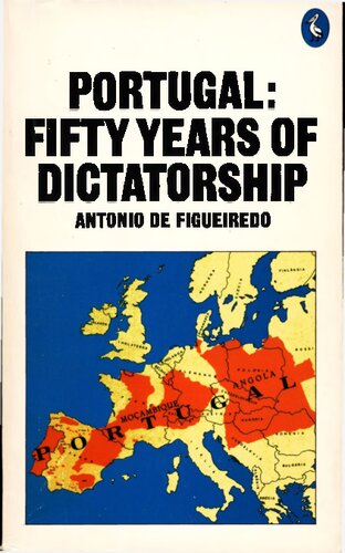 Portugal: Fifty Years of Dictatorship