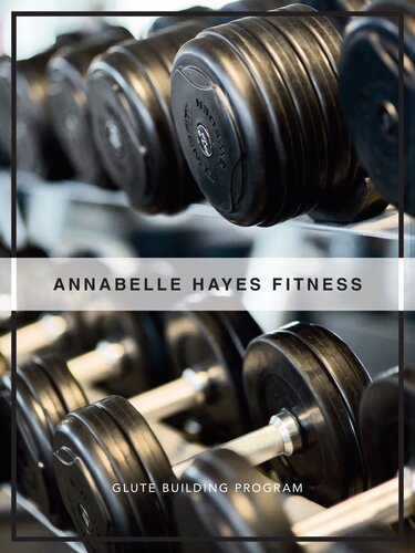 Glute building program