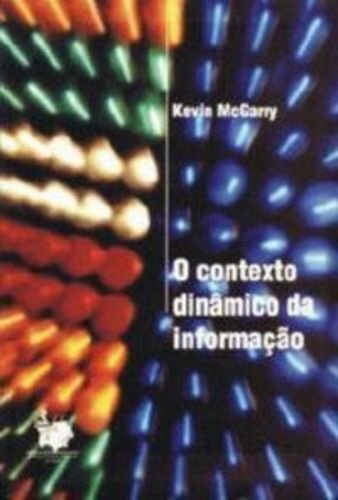 O Contexto Dinamico Da Informaçao