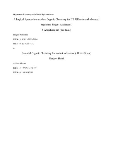 15 Organometallic Metal Hydrides Jagdamba Singh S Anandvardhan Logical Approach to modern Organic Chemistry for IIT JEE Pragati Prakashan Essential Organic Chemistry for main Advanced Ranjeet Shahi Arihant