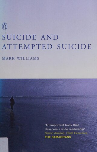 Suicide & Attempted Suicide: Understanding the Cry of Pain