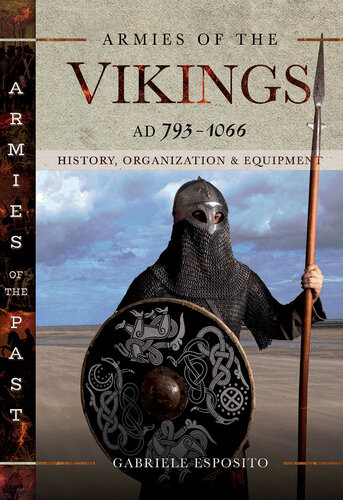 Armies of the Vikings, AD 793–1066