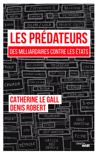 Les Prédateurs : des milliardaires contre les états