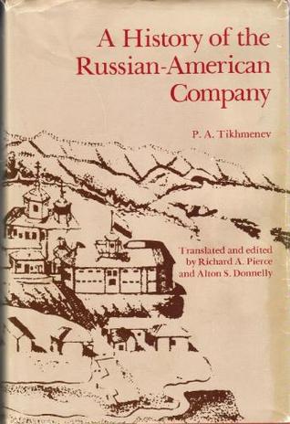 A History of the Russian-American Company