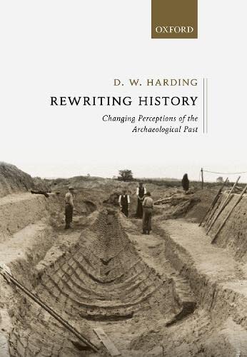 Re-Writing History: Changing Perceptions of the Past