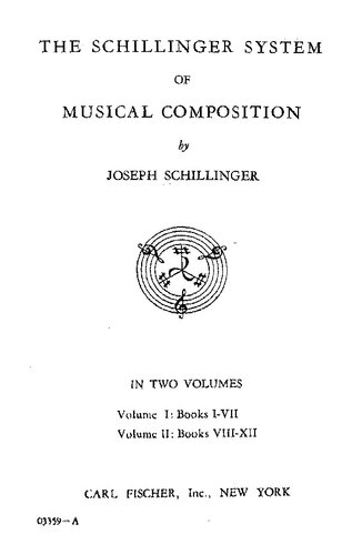The Schillinger System of Musical Composition