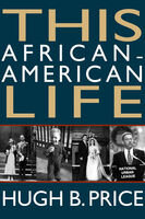 This African-American Life: A Memoir