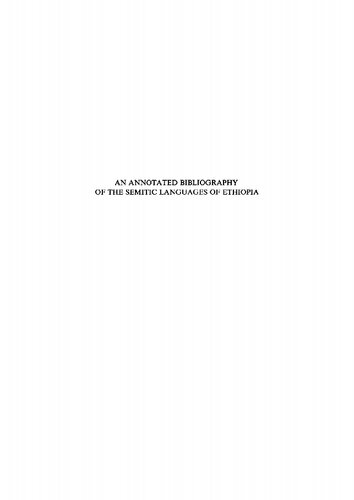 An annotated Bibliography of the Semitic languages of Ethiopia