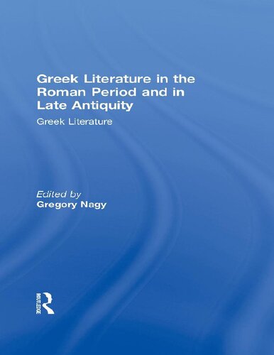 Greek literature in the roman period and in late antiquity