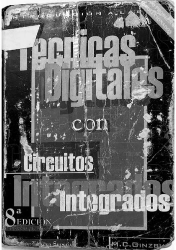 Introducción a las Técnicas Digitales con Circuitos Integrados