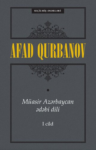 Müasir Azərbaycan ədəbi dili. I cild