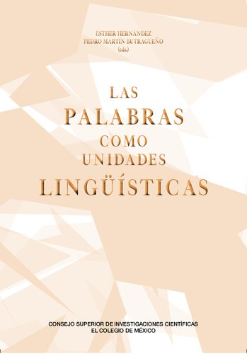 Las palabras como unidades lingüísticas