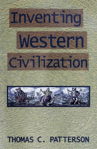 Inventing Western Civilization