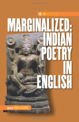 Marginalized: Indian Poetry in English