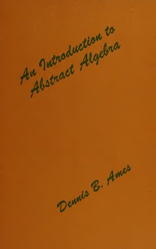 An Introduction to Abstract Algebra