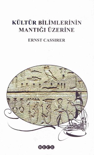 Kültür Bilimlerinin Mantığı Üzerine