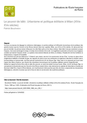 Le pouvoir de bâtir. Urbanisme et politique édilitaire à Milan (XIVe-XVe siècles)