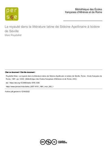 La royauté dans la littérature latine de Sidoine Apollinaire à Isidore de Séville