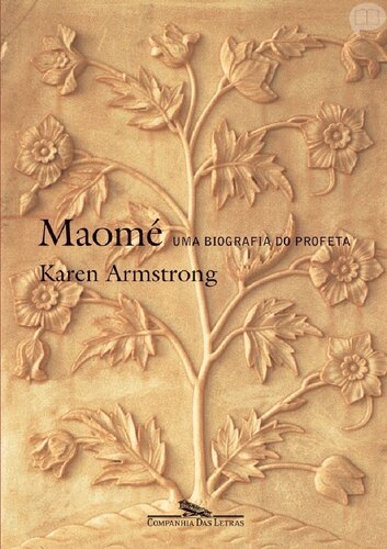 Maomé- Uma Biografia do Profeta