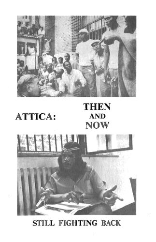 Attica: Then and Now. Still Fighting Back