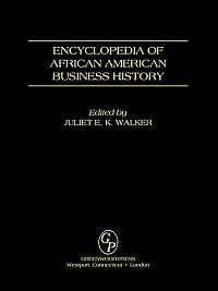 Encyclopedia of African American Business History