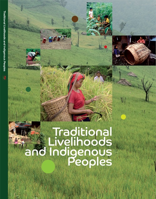 Traditional Livelihoods and Indigenous Peoples