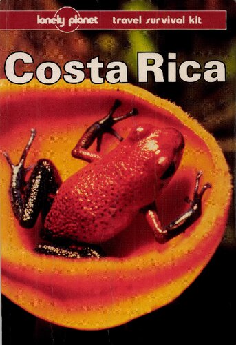 Costa Rica: A Travel Survival Kit