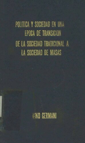 La integración de las masas a la vida política y el totalitarismo
