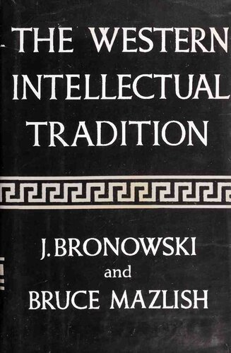 The Western Intellectual Tradition: From Leonardo to Hegel