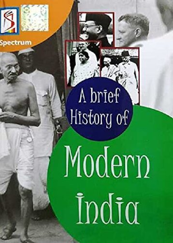 A Brief History of Modern India