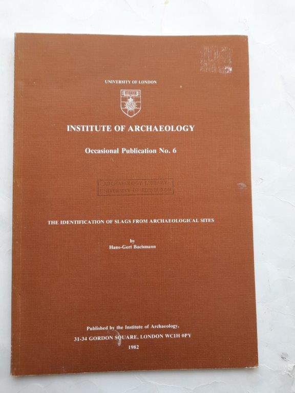 The Identification of Slags from Archaeological Sites