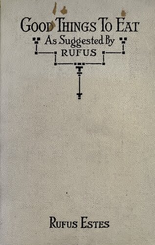 Good Things To Eat as suggested by Rufus