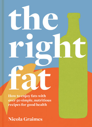 The Right Fat