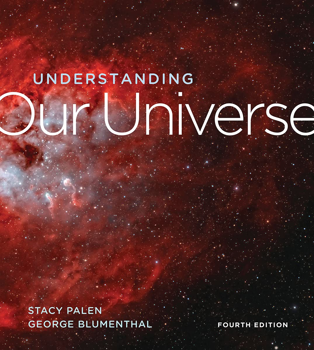 Understanding Our Universe