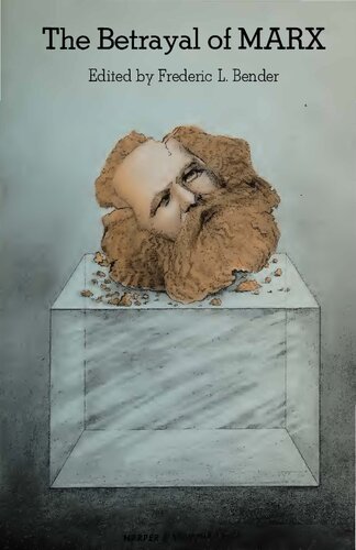 The Betrayal of Marx