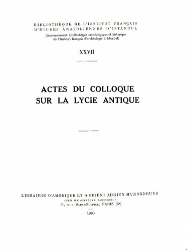 Actes du colloque sur la Lycie antique