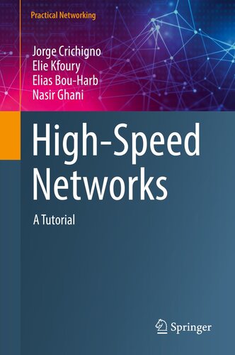 High-Speed Networks : A Tutorial