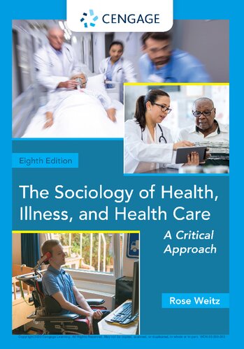 The Sociology of Health, Illness, and Health Care: A Critical Approach