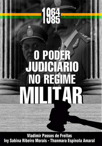 O poder judiciário no Regime Militar
