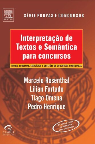 Interpretação de Textos e Semântica Para Concursos - Série Provas e Concursos