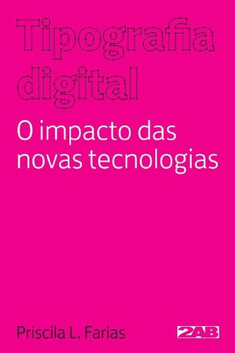 Tipografia digital: O impacto das novas tecnologias