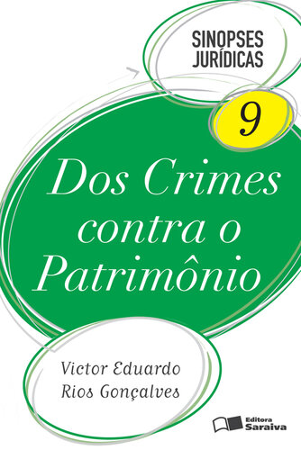 Dos Crimes contra o Patrimônio - Vol. 9