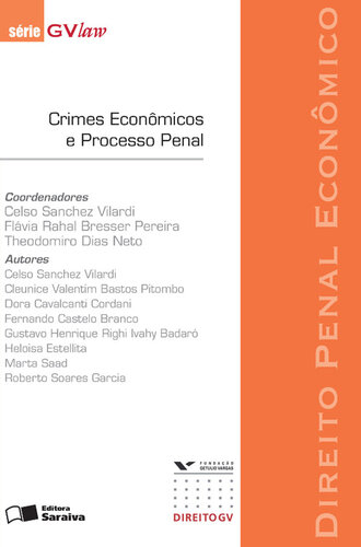 Crimes Econômicos e Processo Penal