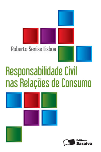 Responsabilidade Civil nas Relações de Consumo