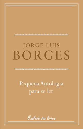 Pequena Antologia Para Ser Ler