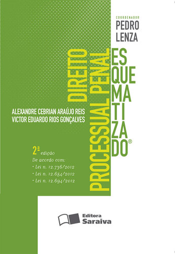 Direito Processual Penal - 2ª Ed. 2013 - Col. Esquematizado